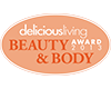 2013 Delicious Living Beauty and Body Award 2013 Delicious Living Beauty and Body Award